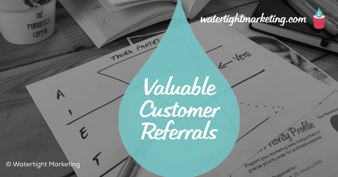 Why are referred customers worth more?