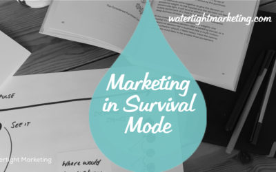 Marketing in survival mode