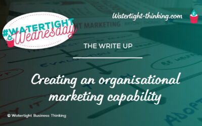 Creating an organisational marketing capability